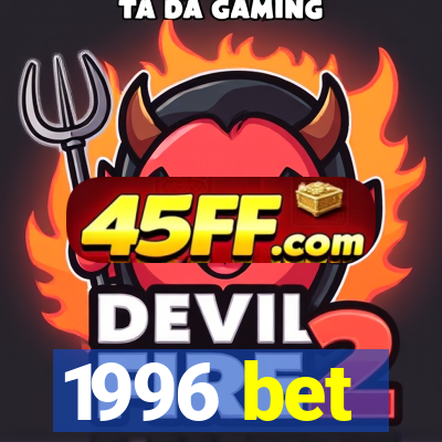1996 bet